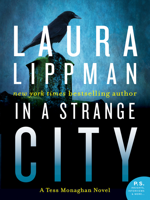 Title details for In a Strange City by Laura Lippman - Wait list